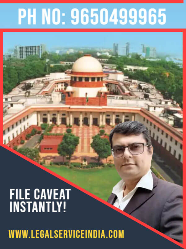 What Is Caveat And How To File Caveat In Supreme Court Of India - Legal ...